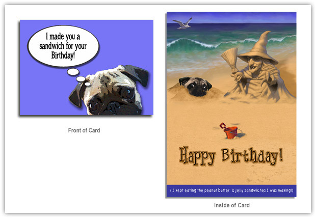 You haven't aged a bit! Details about   Pug Birthday Card with Envelope Girl
